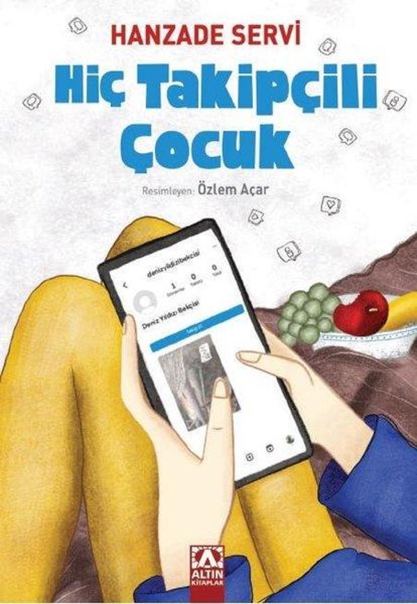 Hiç Takipçili Çocuk - Altın Kitaplar - Image 1
