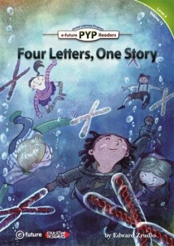 Four Letters, One Story (PYP Readers.4) - Image 1