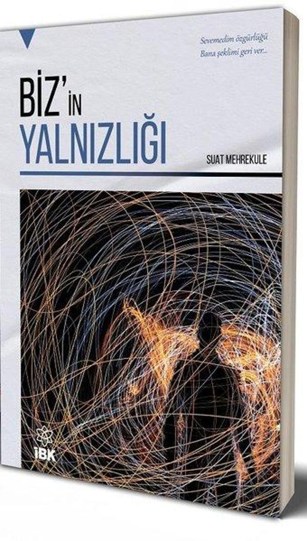 Biz'in Yalnızlığı - İBK - İz Bırakan Kalemler - Image 1