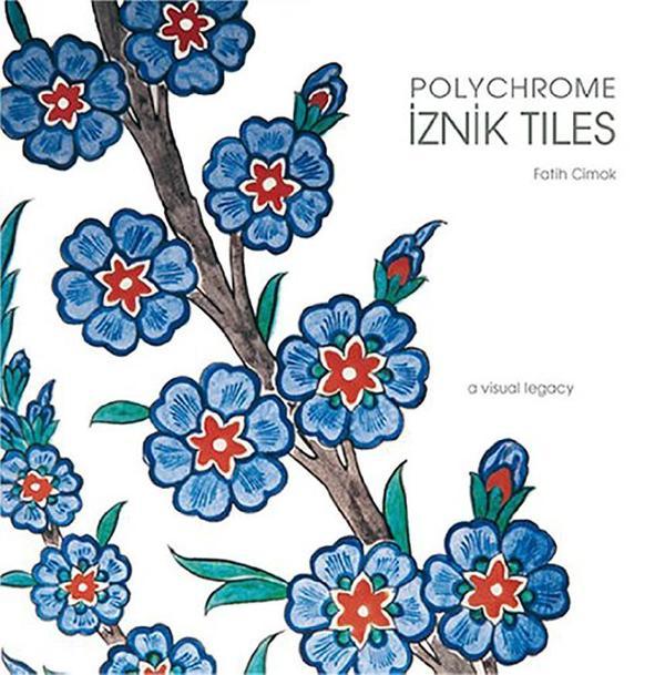 Polychrome İznik Tiles - A Turizm Yayınları - Image 1