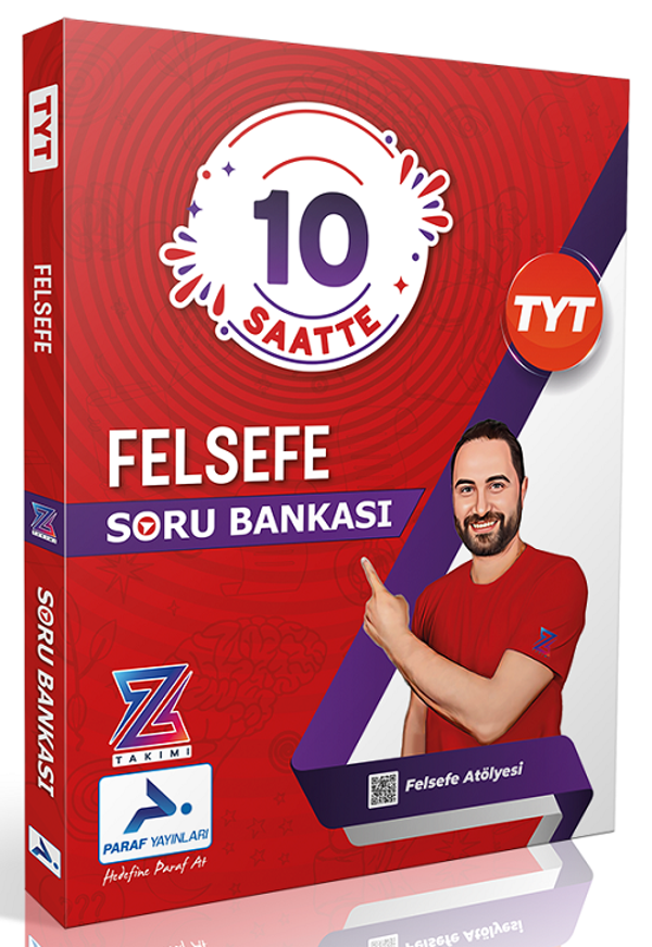Paraf YKS TYT Felsefe Z Takımı 10 Saatte Soru Bankası Paraf Yayınları - PRF Paraf Yayınları - Image 1