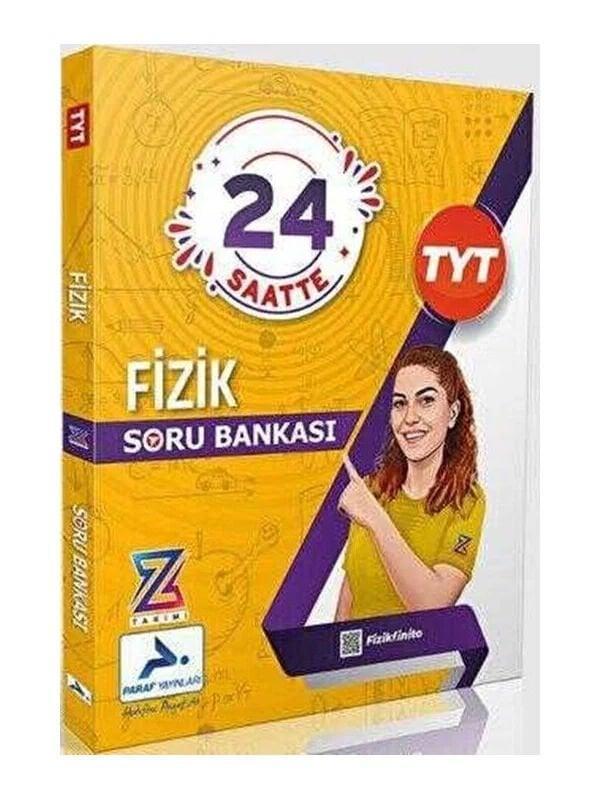 Paraf YKS TYT Fizik Z Takımı 24 Saatte Soru Bankası Paraf Yayınları - PRF Paraf Yayınları - Image 1