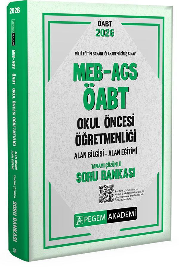 2026 MEB AGS ÖABT Okul Öncesi Öğretmenliği Alan Bilgisi - Alan Eğitimi Tamamı Çözümlü Soru Bankası - Pegem Akademi Yayıncılık - Image 1