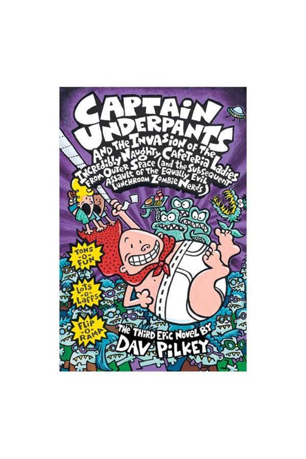 Captain Underpants: Captain Underpants And The Invasion Of The Incredibly Naughty Cafeter - Scholastic - Image 1