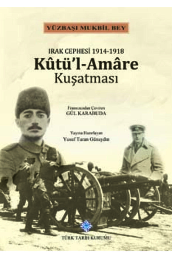Kutü'L-Amare Kuşatması - Türk Tarih Kurumu Yayınları - Image 1