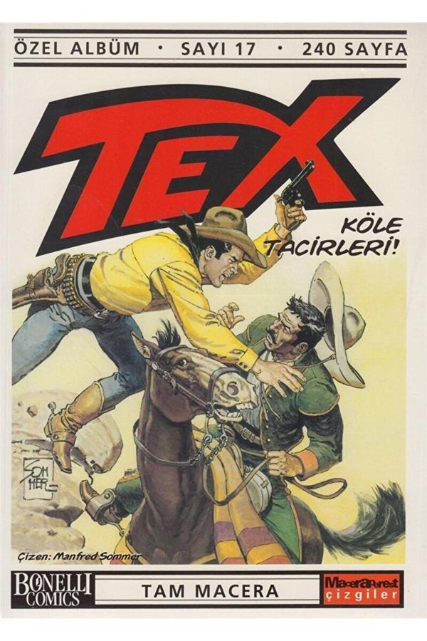 Tex Özel Albüm Sayı: 17 Köle Tacirleri / Claudıo Nizzi / / 9789753296014 - Oğlak Yayıncılık - Image 1