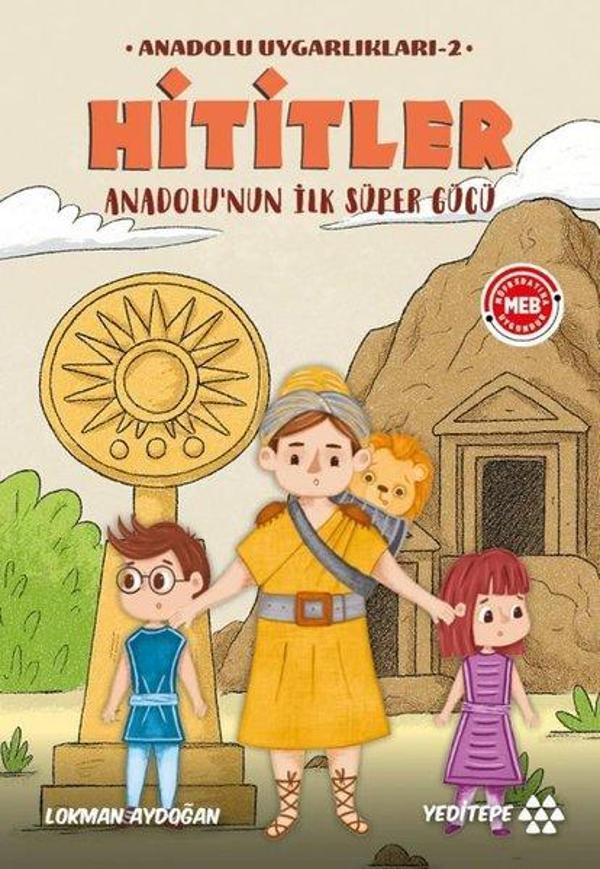 Hititler - Anadolu Uygarlıkları 2 - Anadolu'nun İlk Süper Gücü - Yeditepe Yayınevi - Image 1