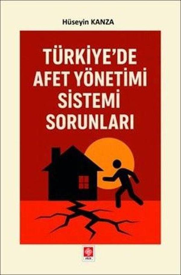 Türkiye'de Afet Yönetimi Sistemi Sorunları - Ekin Basım Yayın - Image 1