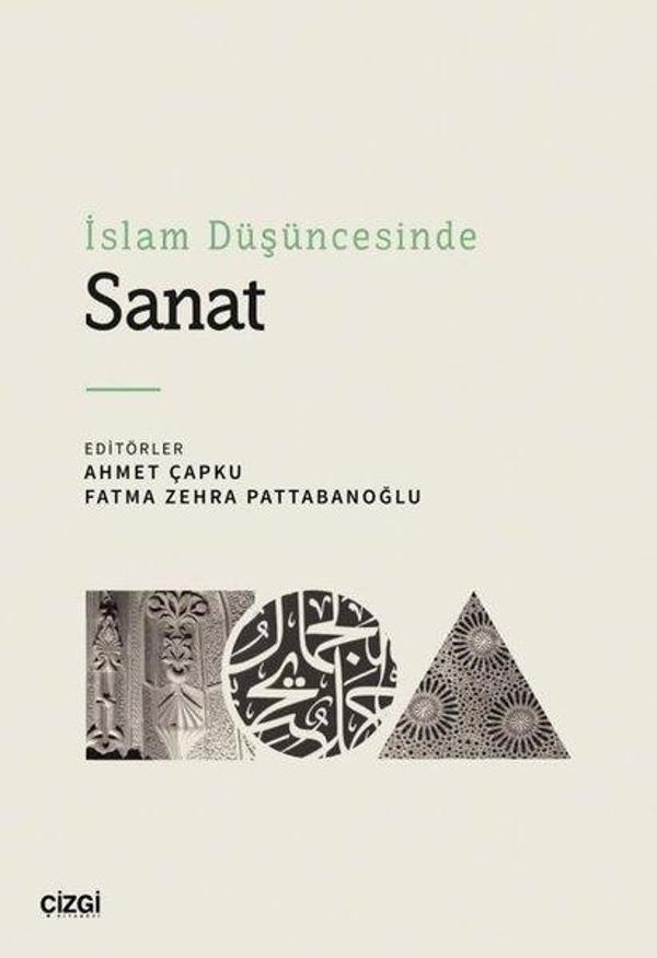 İslam Düşüncesinde Sanat - Çizgi Kitabevi - Image 1