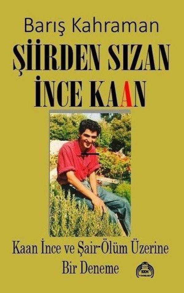 Şiirden Sızan İnce Kaan - Kekeme Yayınları - Image 1