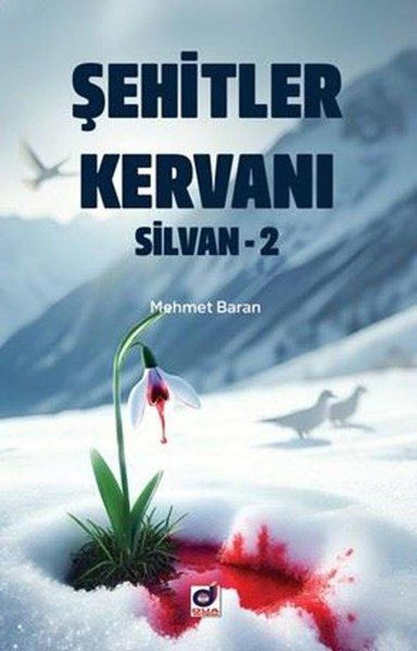 Şehitler Kervanı Silvan 2 - Dua Yayıncılık - Image 1