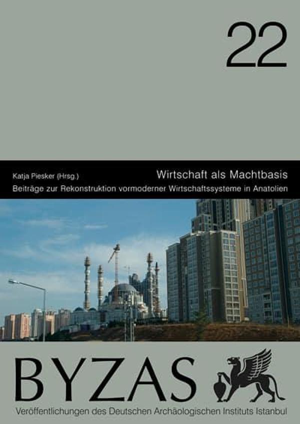 Ege Yayınları Wirtschaft als Machtbasis - BYZAS 22 - Ege Basım - Image 1