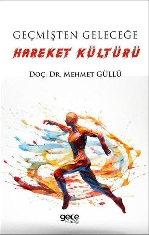 Geçmişten Geleceğe Hareket Kültürü - Gece Kitaplığı - Image 1