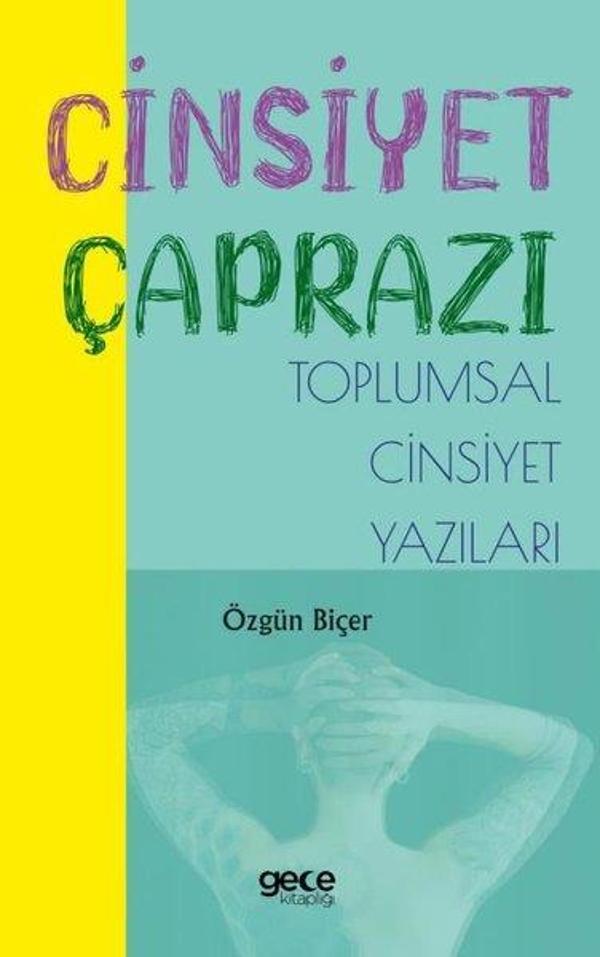 Cinsiyet Çaprazı - Toplumsal Cinsiyet Yazıları - Gece Kitaplığı - Image 1