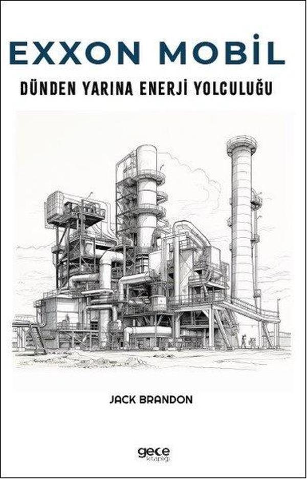 Exxon Mobil - Dünden Yarına Enerji Yolculuğu - Gece Kitaplığı - Image 1