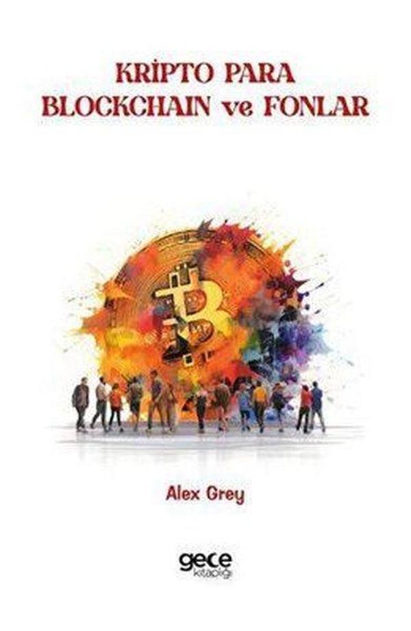Kripto Para Blockchain ve Fonlar - Gece Kitaplığı - Image 1
