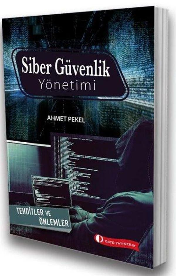 Siber Güvenlik Yönetimi - Tehditler ve Önlemler - Odtü - Image 1