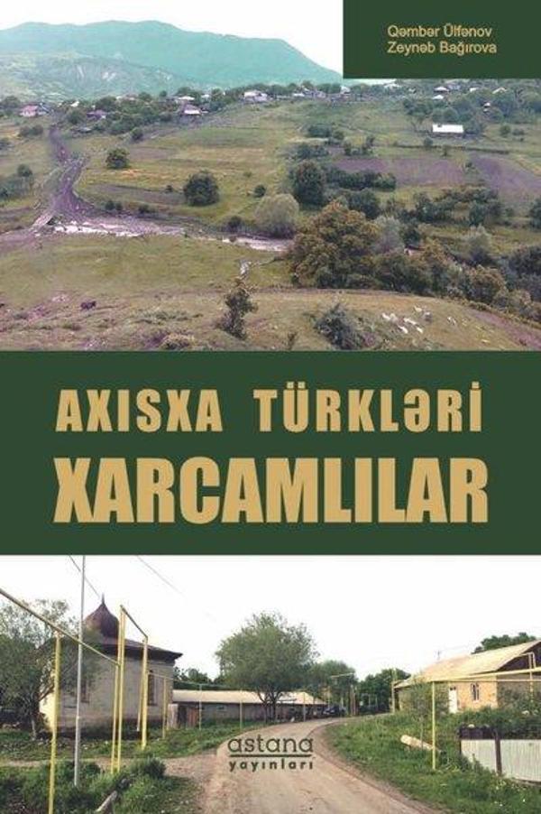 Axısxa Türkleri Xarcamlılar - Astana Yayınları - Image 1