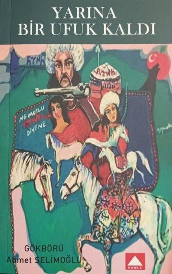 Yarına Bir Ufuk Kaldı - Hamle Yayınevi - Image 1
