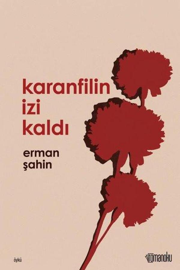 Karanfilin İzi Kaldı - Romanoku yayınları - Image 1
