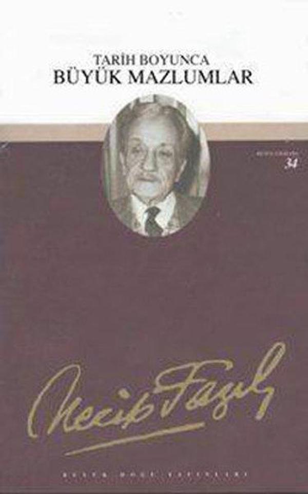 Tarih Boyunca Büyük Mazlumlar - Büyük Doğu Yayınları - Image 1