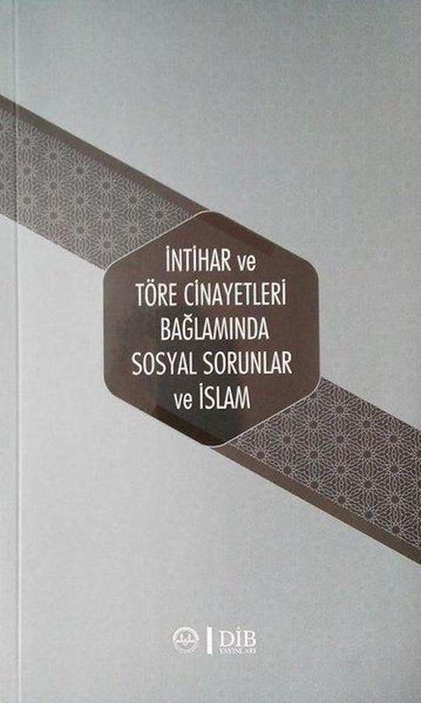 İntihar ve Töre Cinayetleri  Bağlamında Sosyal Sorunlar ve İslam - Diyanet İşleri Başkanlığı - Image 1