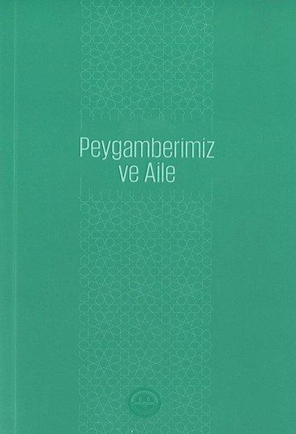 Peygamberimiz ve Aile - Diyanet İşleri Başkanlığı - Image 1
