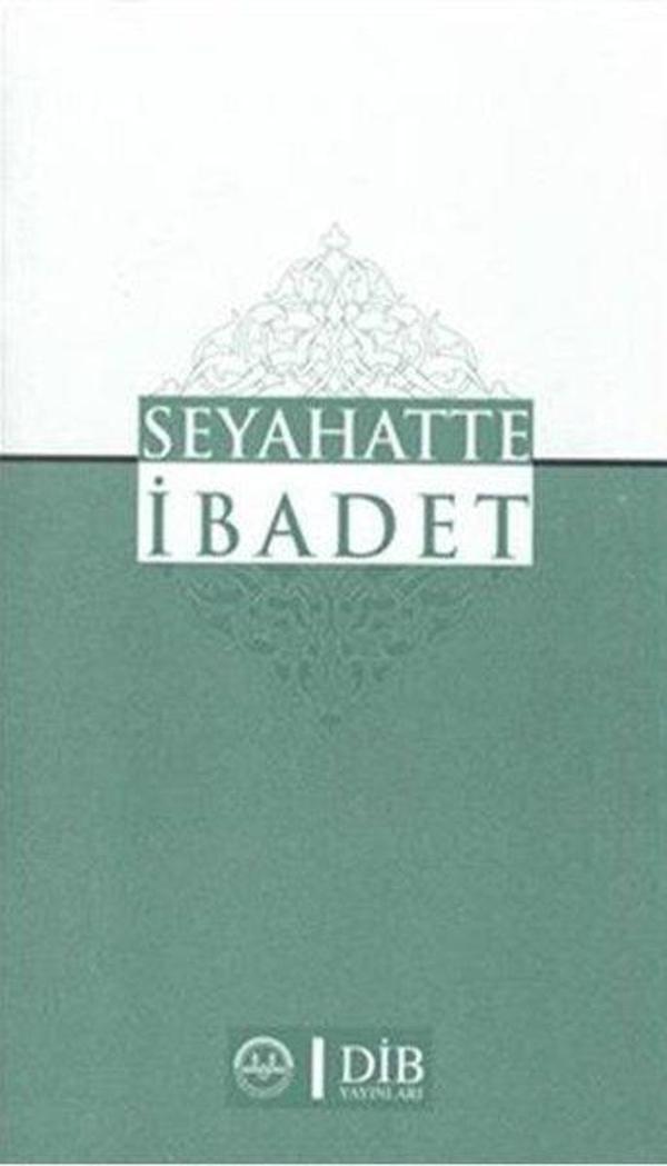 Seyahatte İbadet - Diyanet İşleri Başkanlığı - Image 1