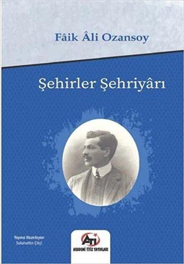 Şehirler Şehriyarı - Akademi Titiz Yayınları - Image 1