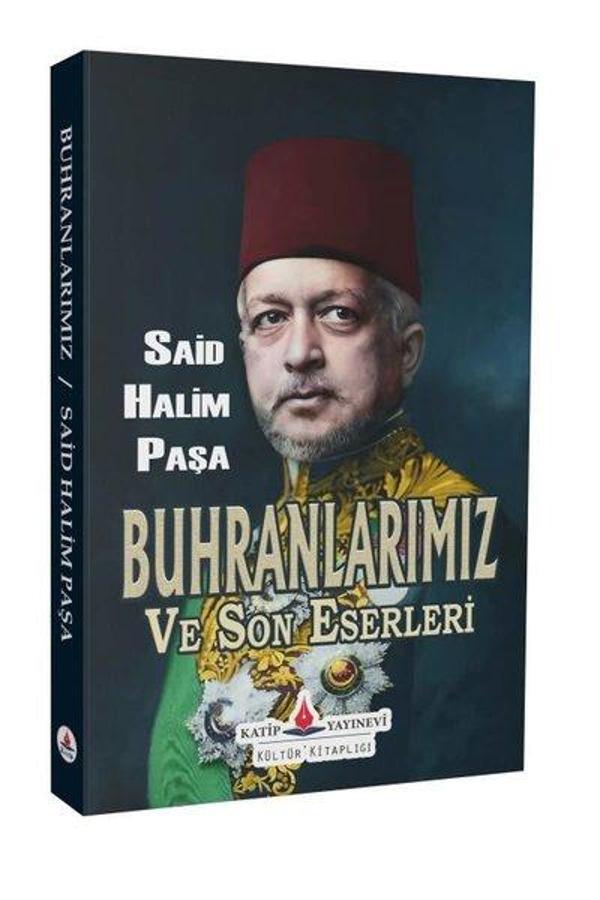 Buhranlarımız ve Son Eserleri - Katip Yayınevi - Image 1