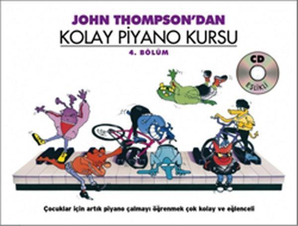 John Thompson'dan Kolay Piyano Kursu 4. Bölüm - Porte Müzik Eğitim Yayınları - Image 1
