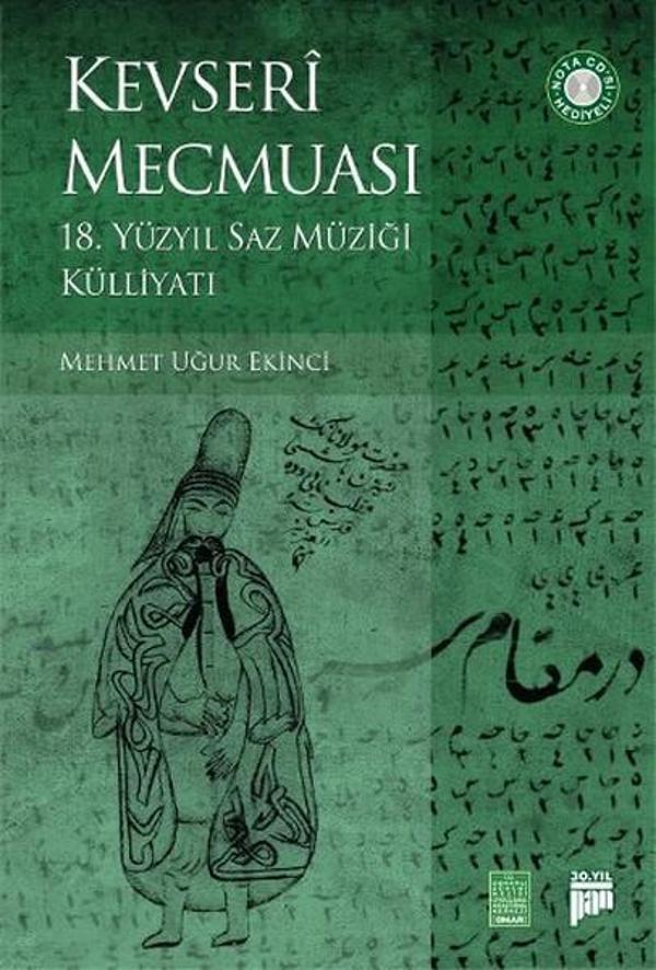 Kevseri Mecmuası - 18. Yüzyıl Saz Müziği Külliyatı - Pan Yayıncılık - Image 1
