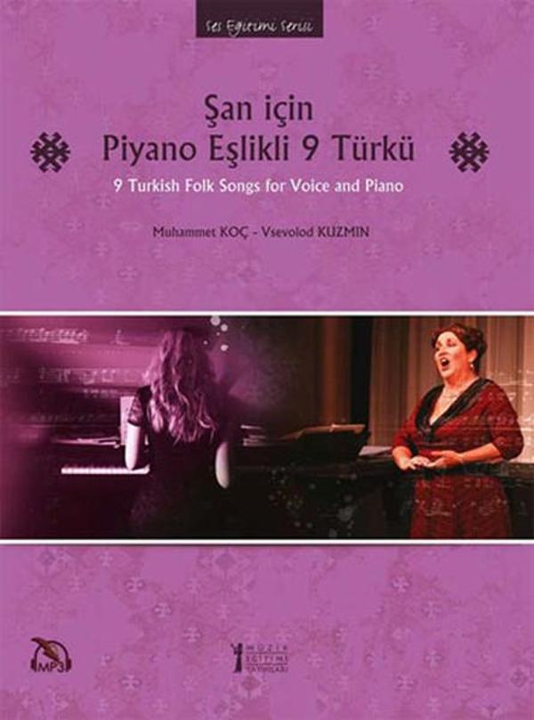 Şan İçin Piyano Eşlikli 9 Türkü - Müzik Eğitimi Yayınları - Image 1