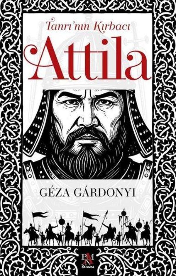 Tanrı'nın Kırbacı Attila - Panama Yayıncılık - Image 1
