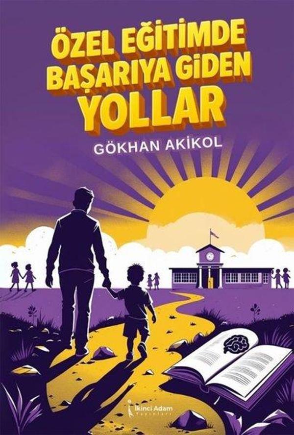 Özel Eğitimde Başarıya Giden Yollar - İkinci Adam Yayınları - Image 1