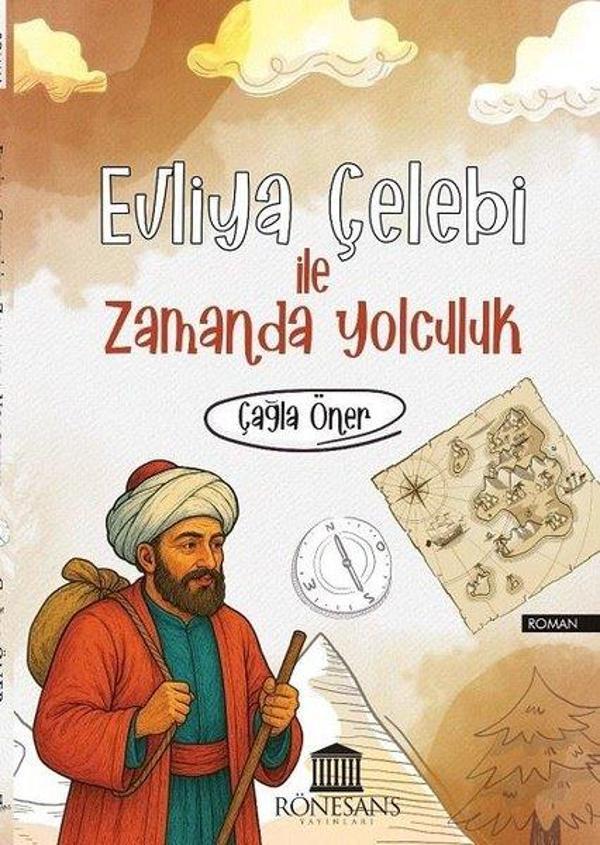 Evliya Çelebi İle Zamanda Yolculuk - Rönesans Yayınları - Image 1