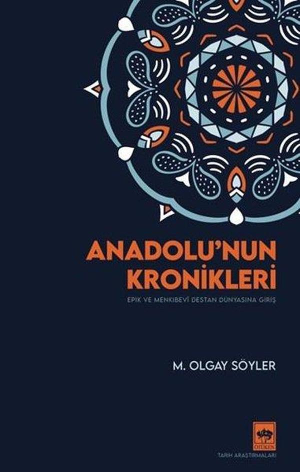 Anadolu'nun Kronikleri - Ötüken Neşriyat - Image 1