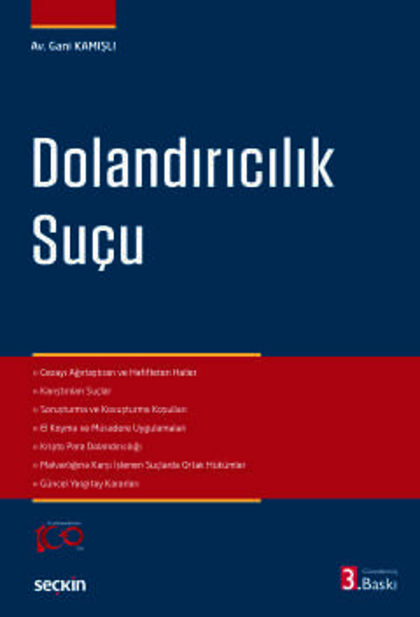 Dolandırıcılık Suçu Gani Kamışlı 3. Baskı, Kasım 2023 - Seçkin Yayıncılık - Image 1