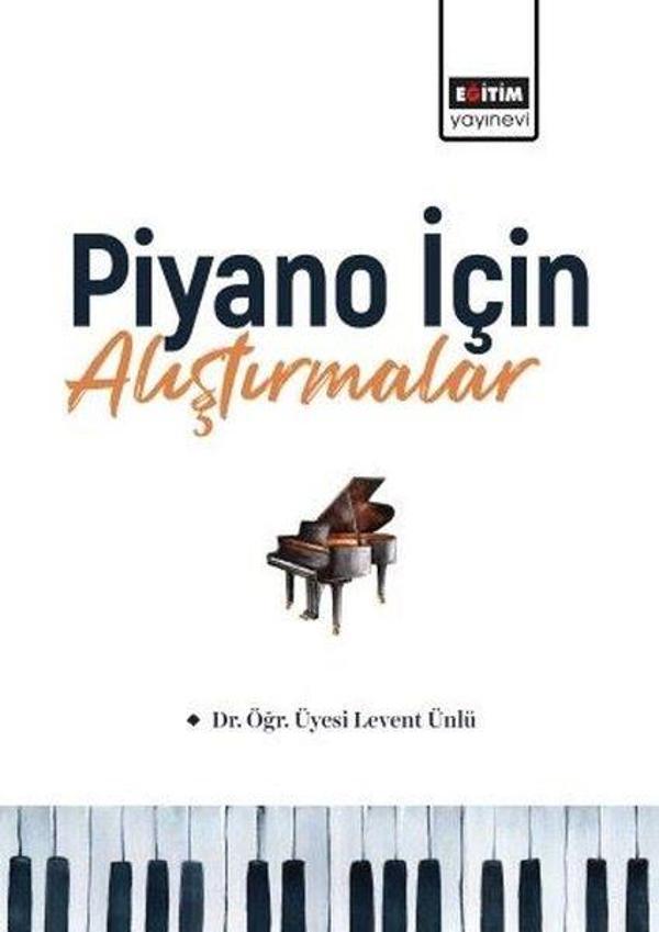 Piyano İçin Alıştırmalar - Eğitim Yayınevi - Image 1