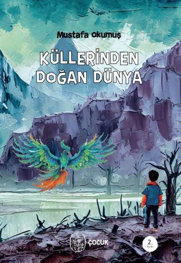 Küllerinden Doğan Dünya - Vacilando Kitap - Image 1