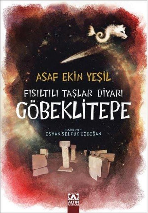 Fısıltılı Taşlar Diyarı - Göbeklitepe - Altın Kitaplar - Image 1