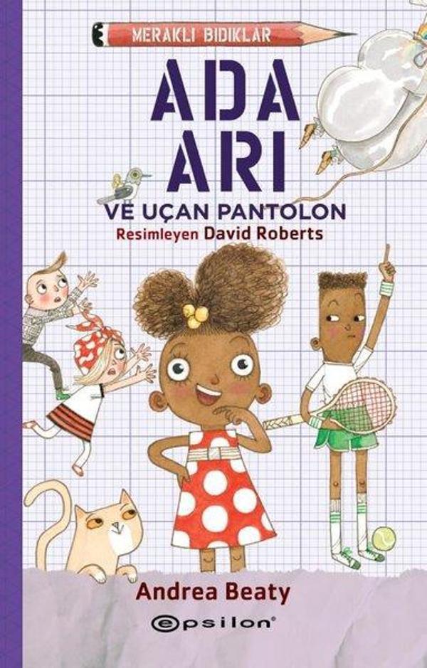 Meraklı Bıdıklar - Ada Arı ve Uçan Pantolon - Epsilon Yayınevi - Image 1
