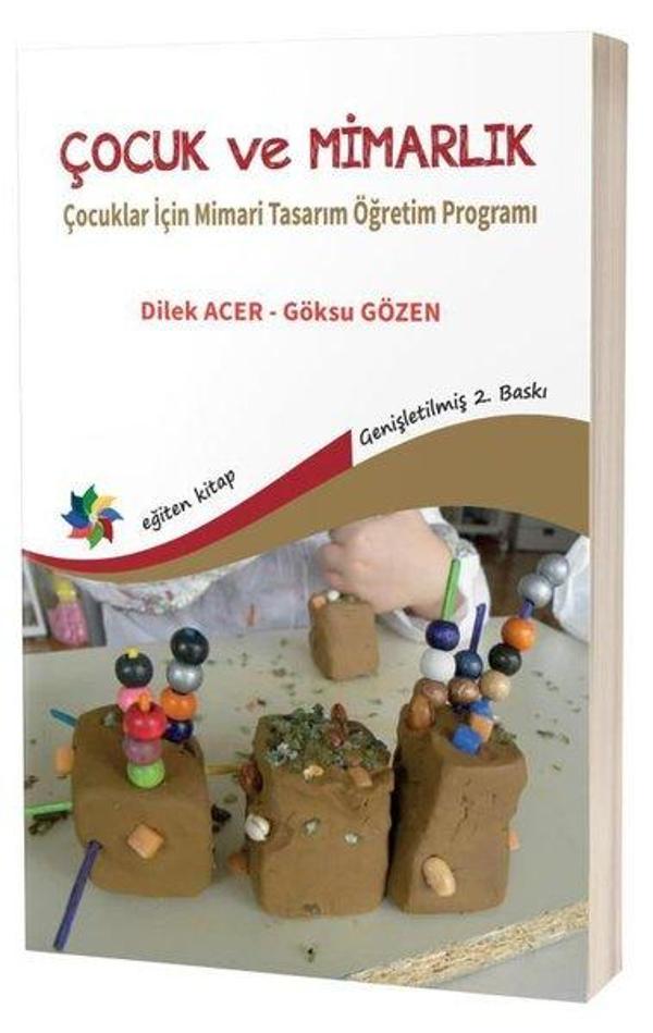 Çocuk ve Mimarlık - Çocuklar İçin Mimari Tasarım Öğretim Programı - Eğiten Kitap - Image 1