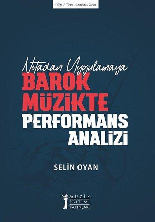 Notadan Uygulamaya Barok Müzikte Performans Analizi - Müzik Eğitimi Yayınları - Image 1