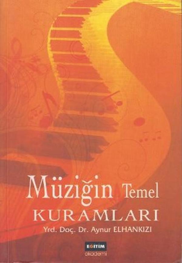 Müziğin Temel Kuramları - Eğitim Yayınevi - Image 1