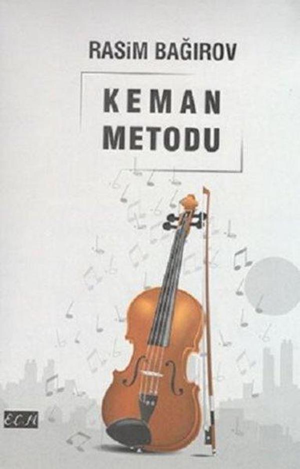 Rasim Bağırov Keman Metodu - EÇM Yayınları - Image 1