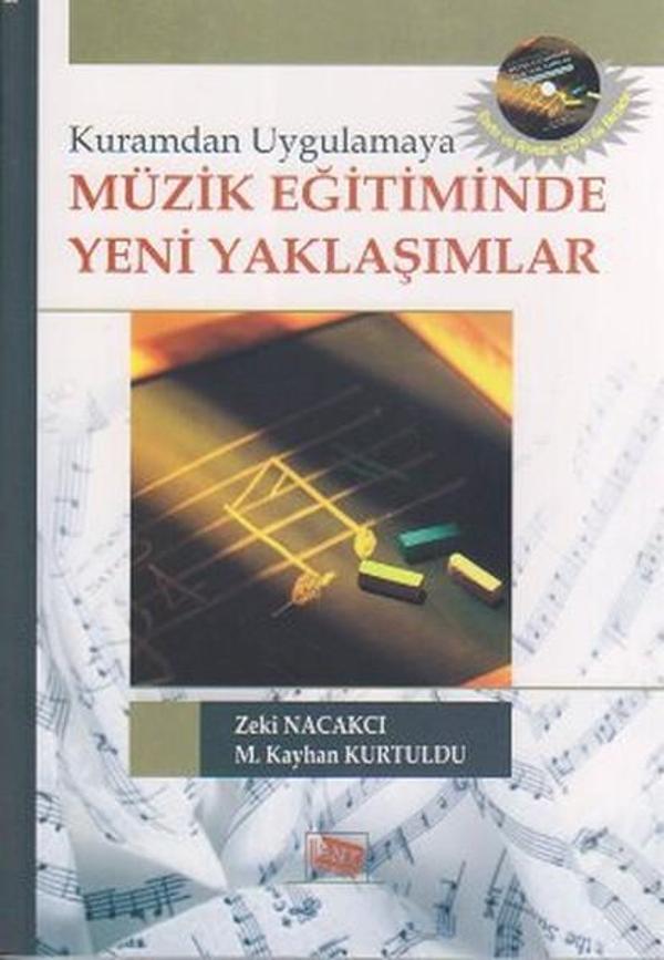 Kuramdan Uygulamaya Müzik Eğitiminde Yeni Yaklaşımlar - Anı Yayıncılık - Image 1