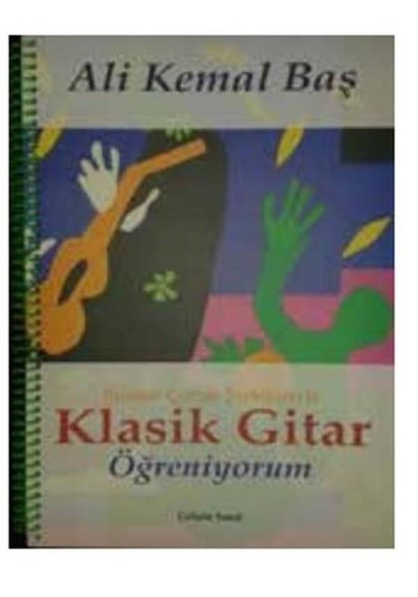 Klasik Gitar Öğreniyorum - Gelişim Sanat Yayınları - Image 1