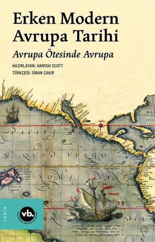 Erken Modern Avrupa Tarihi - Avrupa Ötesinde Avrupa - VakıfBank Kültür Yayınları - Image 1