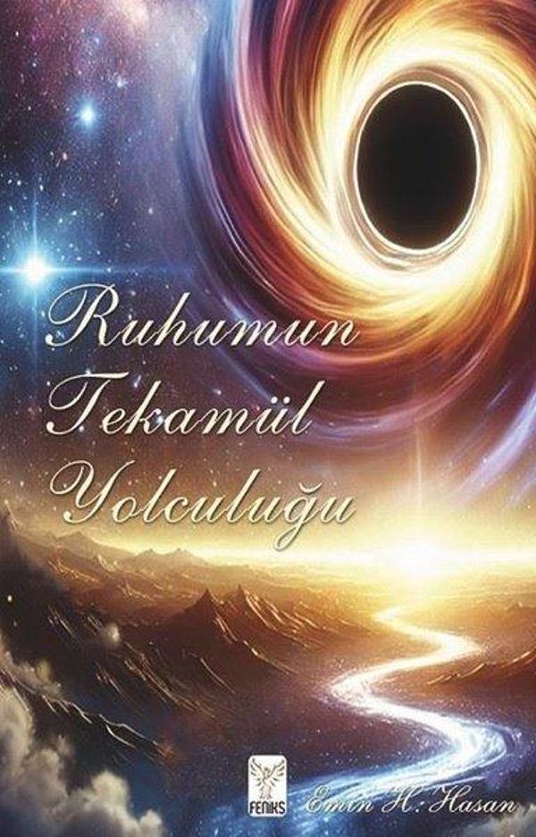 Ruhumun Tekamül Yolculuğu - Feniks Kitap - Image 1